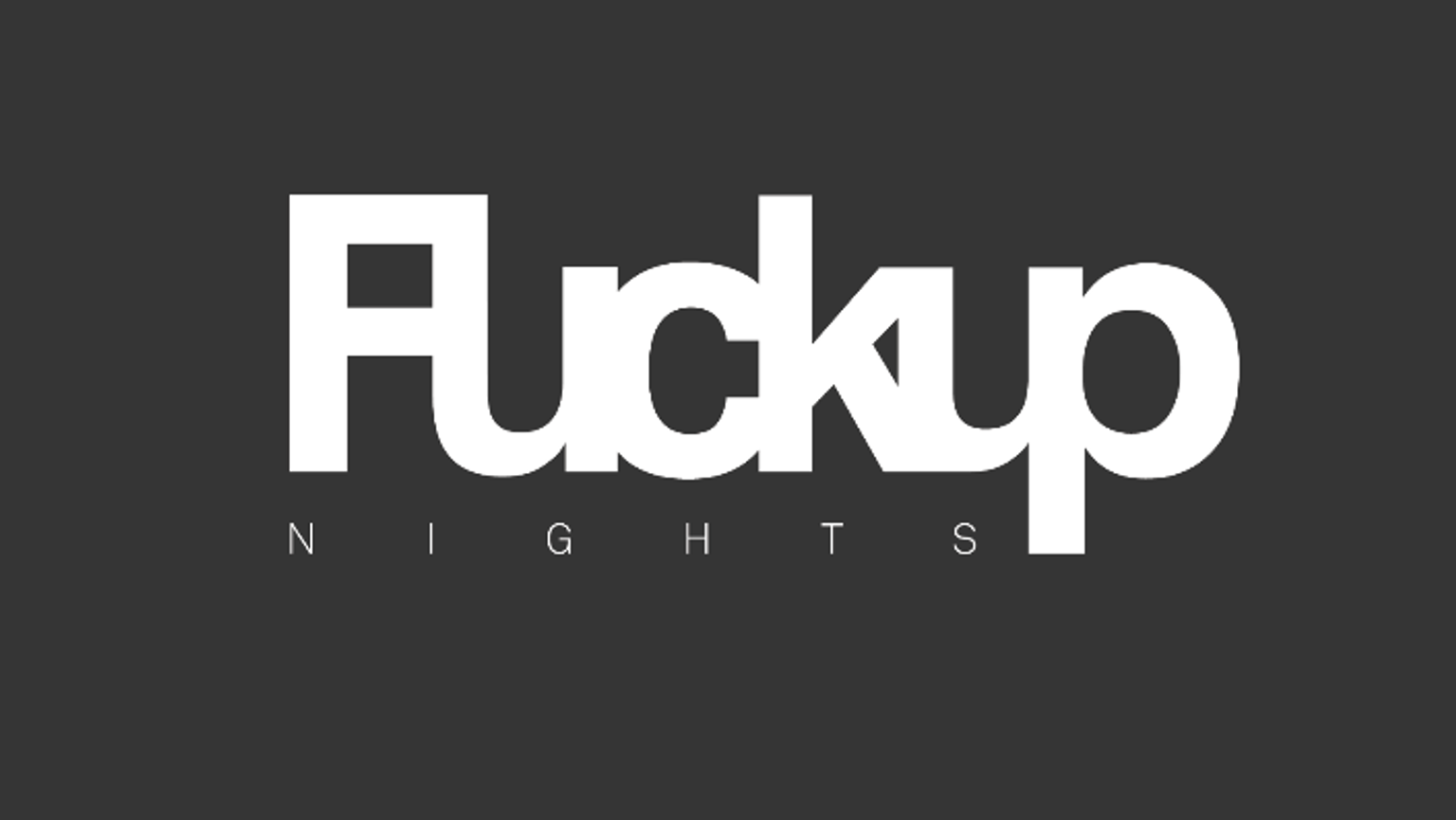 Перший млинець грудкою: FuckUp Nights