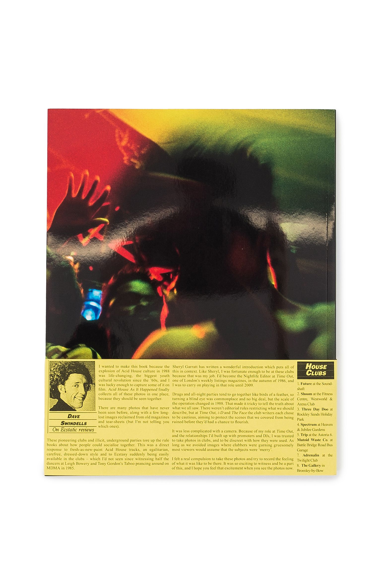 Стильные Книга DAVE SWINDELLS ACID HOUSE AS IT HAPPENED (RE)EDITI